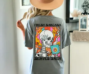 Fresh Sarcasm Served Daily | Groovy Skeleton Comfort Colors Tee